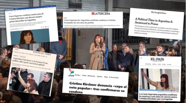La proscripción de CFK en los diarios del mundo.